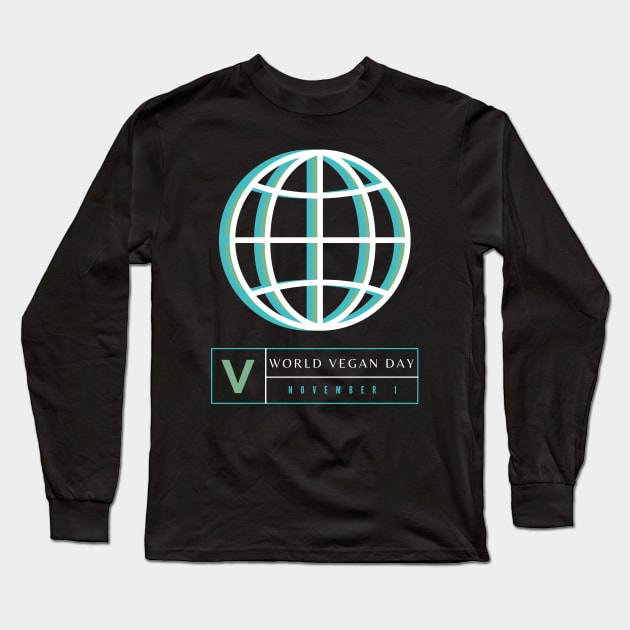 V is For Vegan on World Vegan Day and Everyday Long Sleeve T-Shirt by TJWDraws